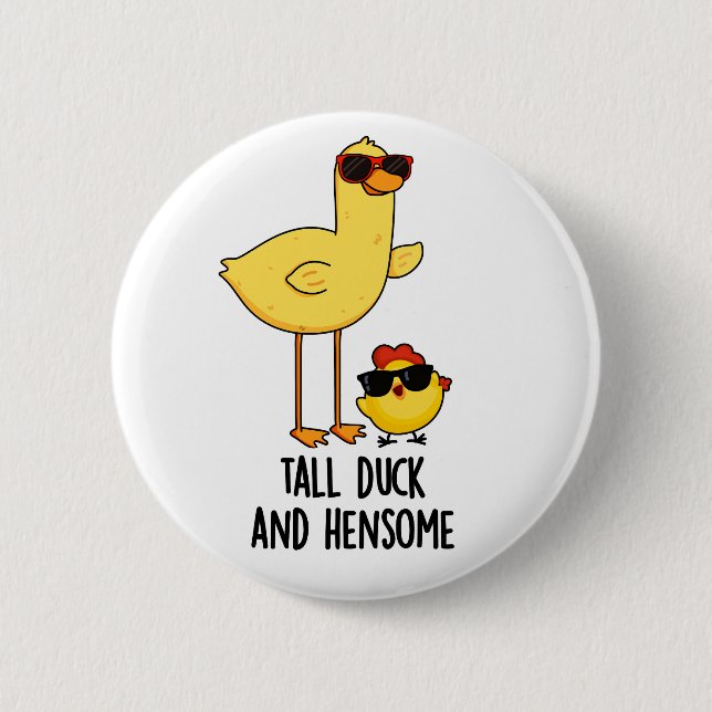 Tall Duck And Hensome Funny Animal Pun  6 Cm Round Badge (Front)