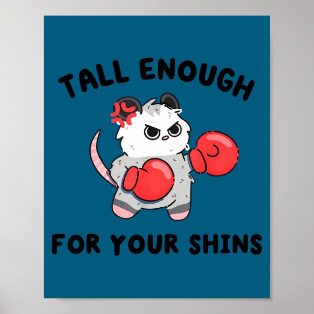 Tall enough for shins cute boxing possum humour poster (Front)