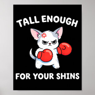 Tall Enough for Shins Funny Chihuahua Dog Boxer Poster