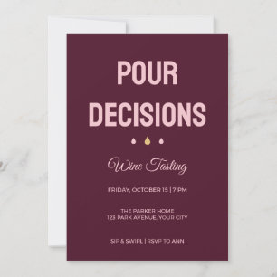 Tall Pour Decisions Wine Tasting Invitation