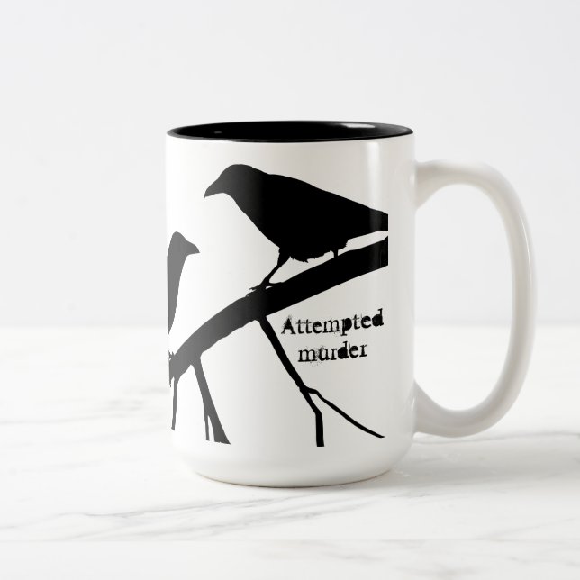 Tall Pun Attempted Murder Crow Mug (Right)