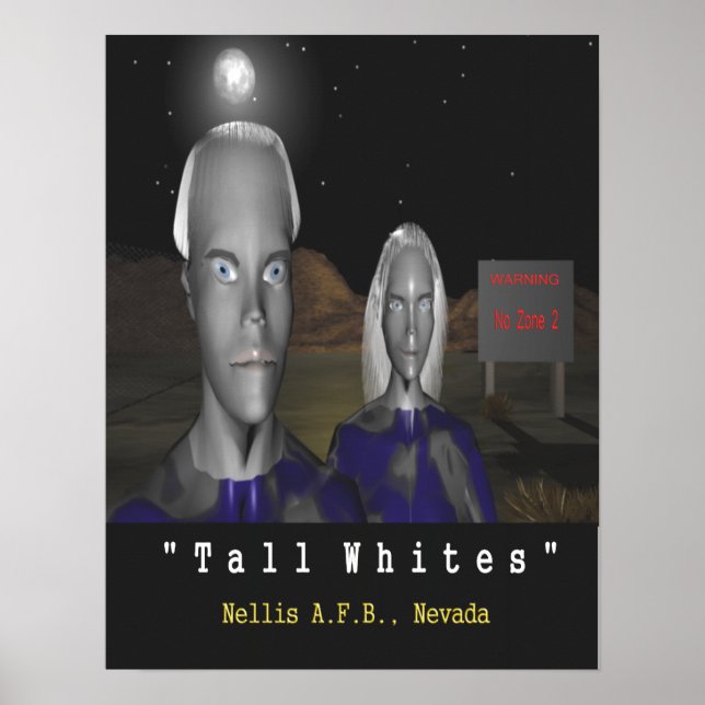 tall whites aliens poster Nellis AFB (Front)