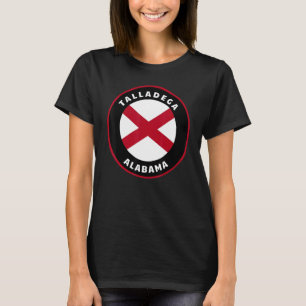 Talladega Alabama AL State Flag Badge Vacation T-Shirt