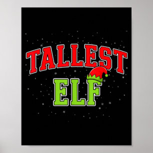 Tallest Elf Christmas Family Matching Group Xmas Poster