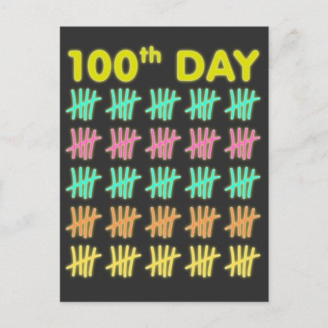 Tally Mark 100th Day of School T-shirt Neon Gift Postcard (Front)