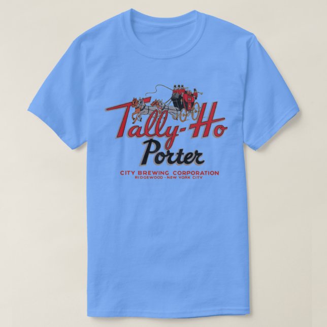 TallyHo Porter Beer Retro Defunct Breweriana T-Shirt (Design Front)