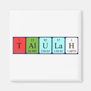 Talulah periodic table name magnet