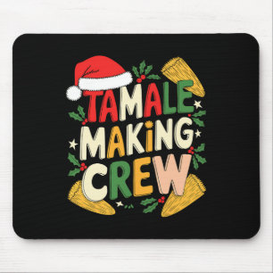 Tamale Making Crew Christmas Cooking Mouse Pad