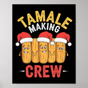 Tamale Making Crew Christmas Cooking Party Fun  Poster