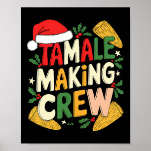 Tamale Making Crew Christmas Cooking  Poster
