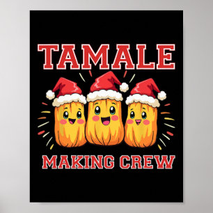Tamale Making Crew Christmas Party  Poster