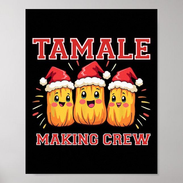 Tamale Making Crew Christmas Party  Poster (Front)