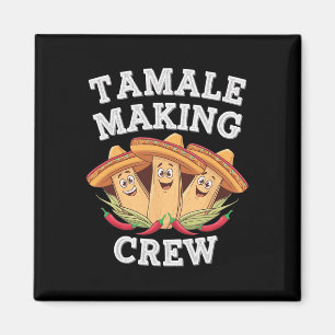 Tamale Making Crew Funny Mexican Christmas Pyjamas Magnet