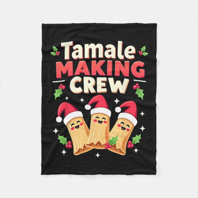Tamale Making Crew Tamale Season Funny Mexican Chr Fleece Blanket (Front)