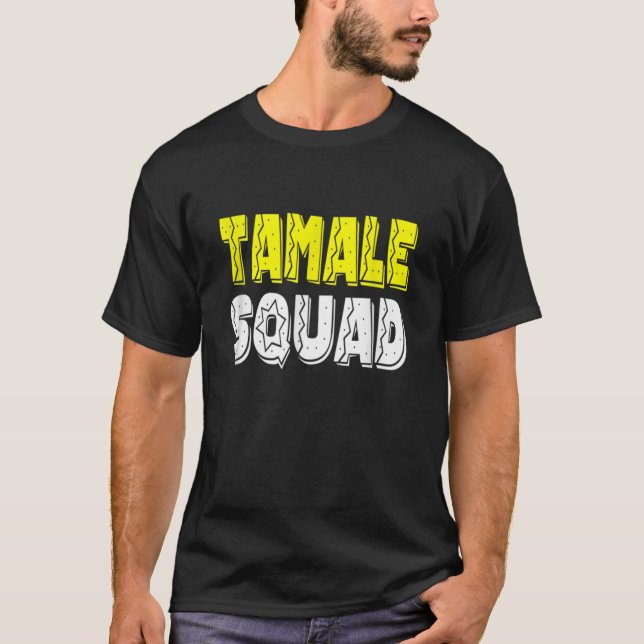 Tamale-Tamale-Tshirt-Tamale-Squad Classic T-Shirt (Front)