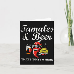Tamales & Beer Funny Tamale Season Mexican Chr Card