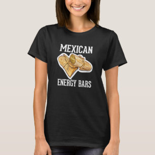Tamales Mexican Energy Bars - Tamale Lover T-Shirt