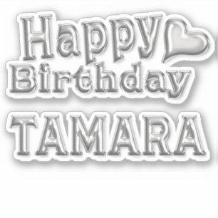 Tamara Happy Birthday silver sticker
