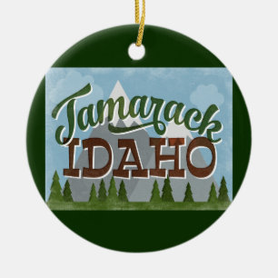 Tamarack Idaho Fun Retro Snowy Mountains Ceramic Tree Decoration
