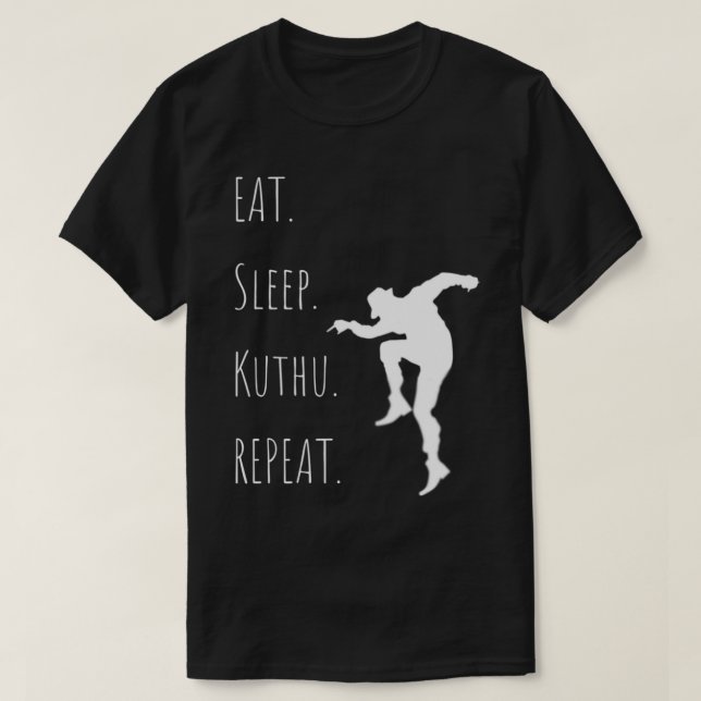 Tamil Design by Lungi Life. Eat.Sleep.KUTHU.Repeat T-Shirt (Design Front)