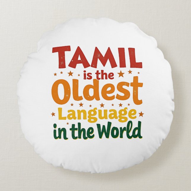 Tamil, The Oldest Language Round Cushion (Front)