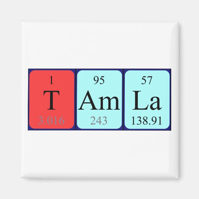 Tamla periodic table name magnet (Front)