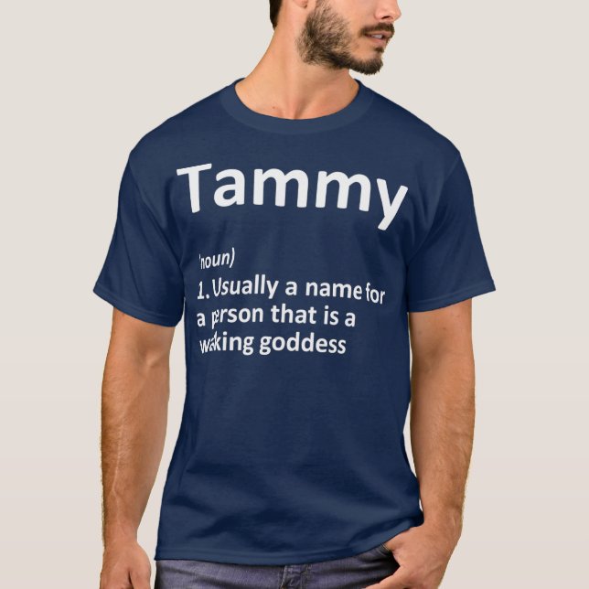 TAMMY Definition Personalised Name Funny Gift T-Shirt (Front)