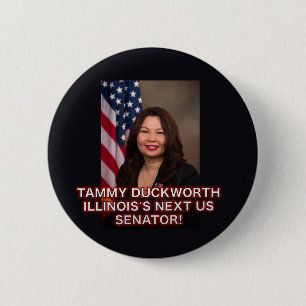 Tammy Duckworth US Senator Illinois Button