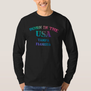 Tampa Florida Born in the USA distressed 1 T-Shirt