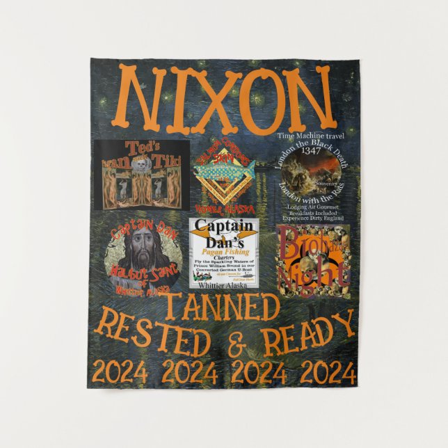 Tan ned Rested & Ready NIXON 2024 President Tapestry (Front)