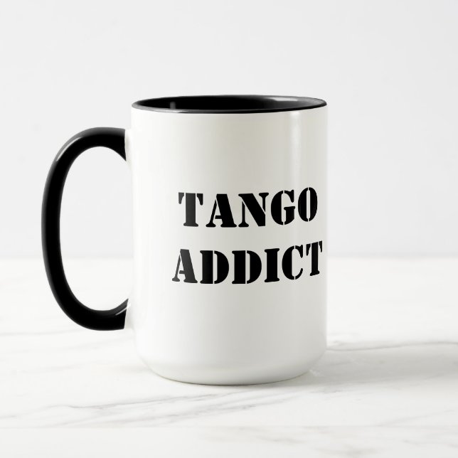 Tango Addict Tanguero Argentine Tango  Mug (Left)