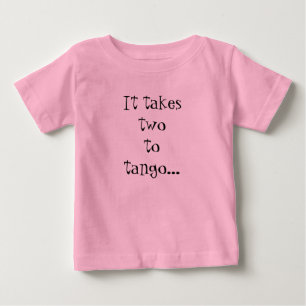 Tango Baby T-Shirt