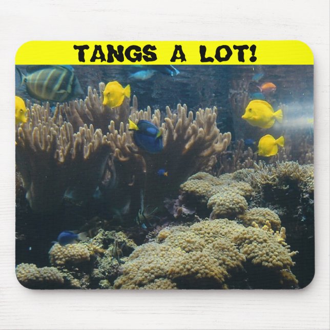 TANGS A LOT! MOUSE PAD (Front)