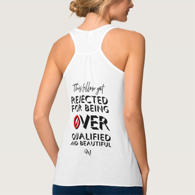 Tank top : Over Qualified (white) (Back)