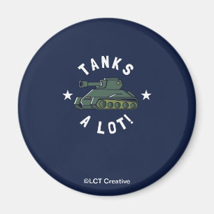 Tanks A Lot Magnet