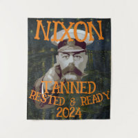 Tanned Rested & Ready NIXON 2024 President