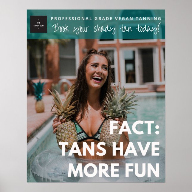 Tans Have More Fun Poster- Teal Branded Poster (Front)