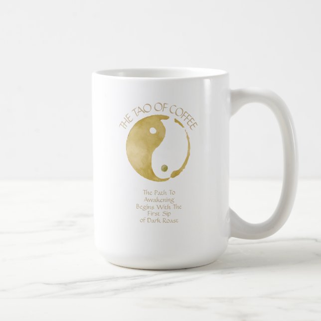 Tao of Coffee Coffee Mug (Right)