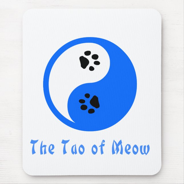Tao of Meow Mousepad (Front)