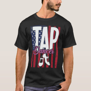 Tap Dance Dancing Tapper Dancer T-Shirt