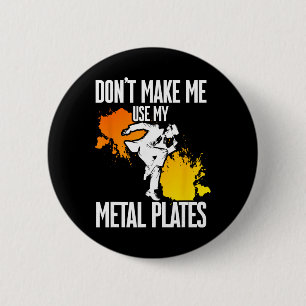 Tap Dance, Don't Make Me Use My Metal Plates, Tap  6 Cm Round Badge