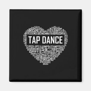 Tap Dance Heart Lover Gift Tap Dancer Gifts Dancin Magnet