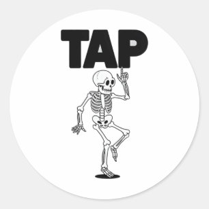 Tap Dance Lover Skeleton Dancing Teacher Dancer Classic Round Sticker