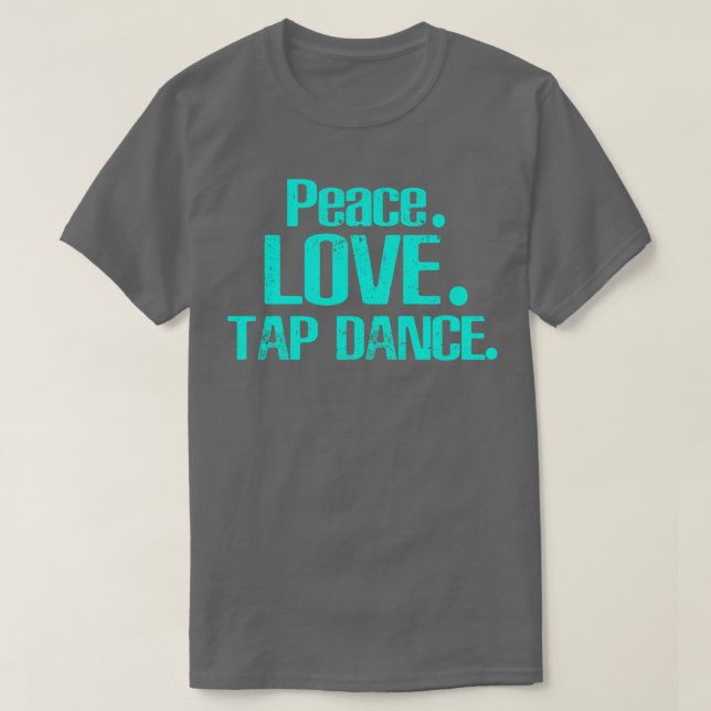 Tap Dance T-Shirt (Design Front)