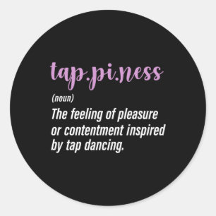 Tap Dance Tap Dancing Tap Dancer  Classic Round Sticker