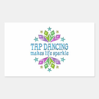 Tap Dancing Makes Life Sparkle Rectangular Sticker