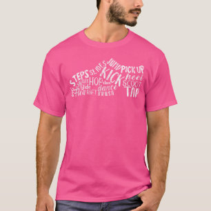Tap Dancing Tap Dancer Dance Life Jazz T-Shirt