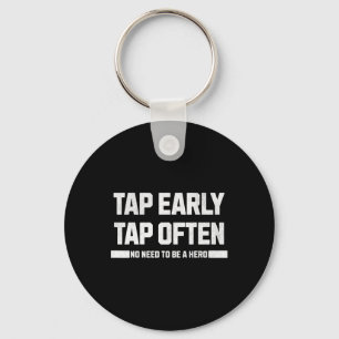 Tap Early Key Ring