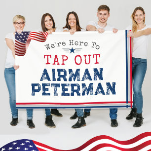 TAP OUT Airman Guardian Military BMT Graduation Banner
