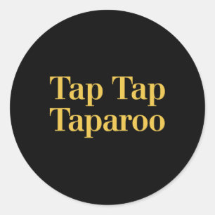 Tap Taparoo Motivational Hockey Quote Men Women Fu Classic Round Sticker